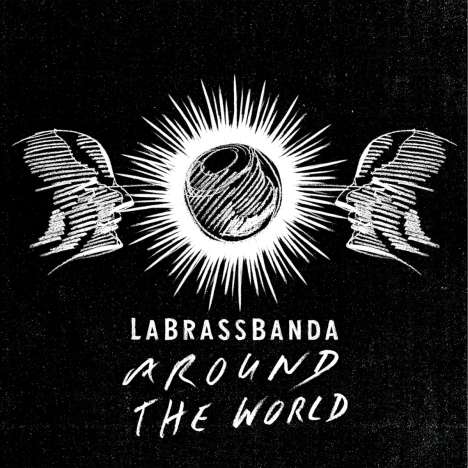LaBrassBanda: Around the World, CD