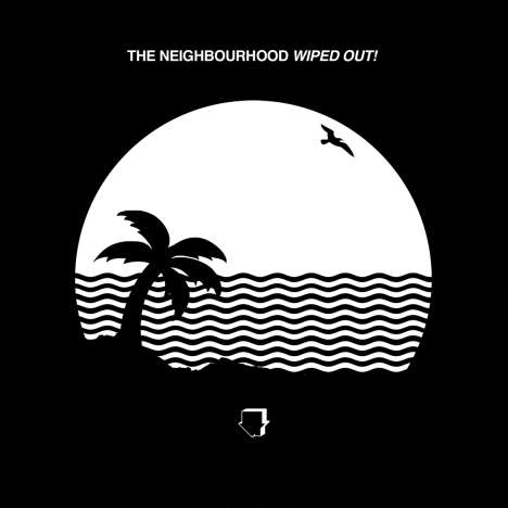 The Neighbourhood: Wiped Out! (180g), 2 LPs