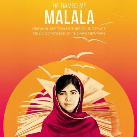 Thomas Newman (geb. 1955): Filmmusik: He Named Me Malala, CD