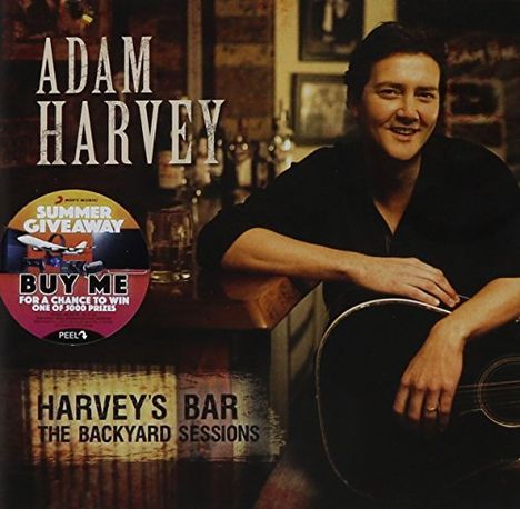 Adam Harvey: Harvey's Bar: The Backyard Sessions, CD