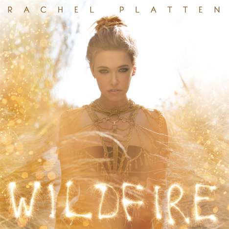 Rachel Platten: Wildfire, CD