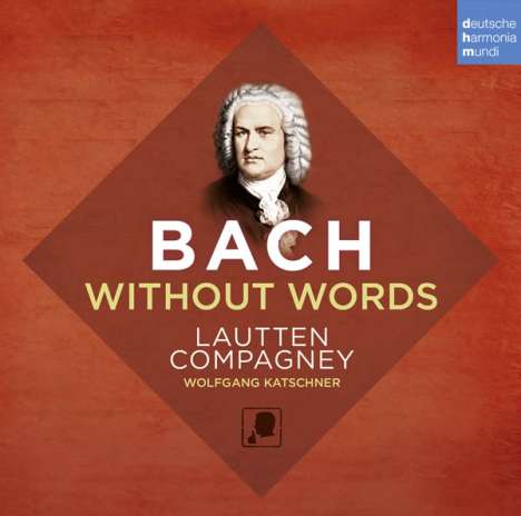 Lautten Compagney - Bach without words, CD