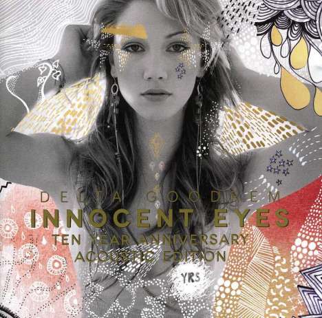 Delta Goodrem: Innocent Eyes (10-Year-Anniversary-Acoustic-Version), 1 CD und 1 DVD