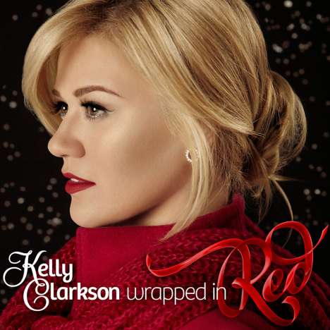 Kelly Clarkson: Wrapped In Red, CD