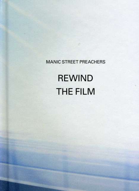 Manic Street Preachers: Rewind The Film (Ecolbook Deluxe Version), 2 CDs