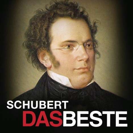 Franz Schubert (1797-1828): Schubert - Das Beste, 3 CDs
