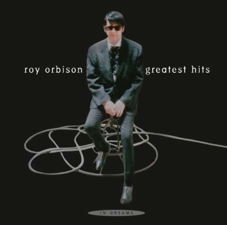 Roy Orbison: In Dreams: Greatest Hits, CD