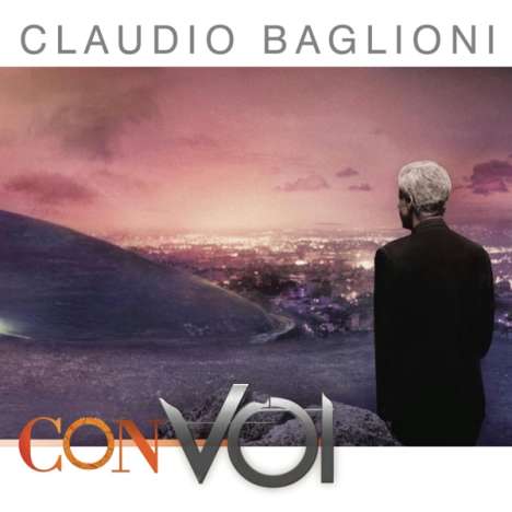 Claudio Baglioni: Con Voi, CD