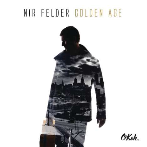Nir Felder (geb. 1982): Golden Age, CD