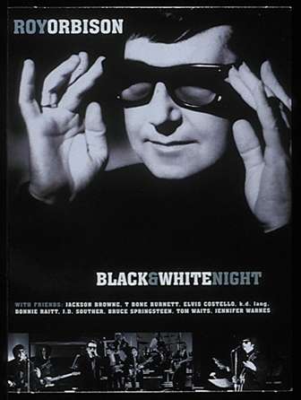 Roy Orbison: Black &amp; White Night, DVD