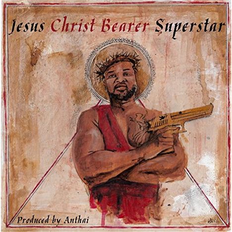 Christ Bearer: Jesus Christ Bearer Superstar, CD