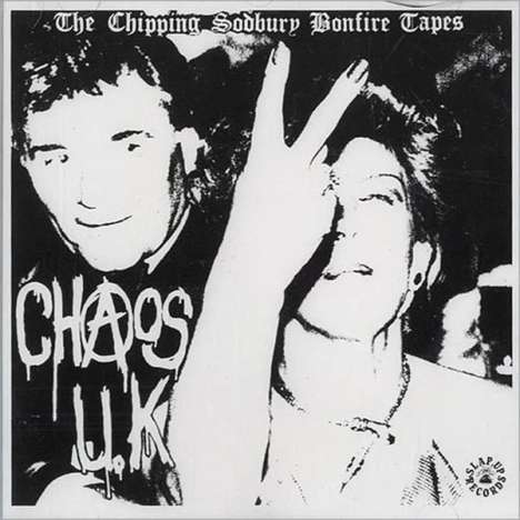 Chaos UK: The Chipping Sodbury Bonfire Tapes, LP