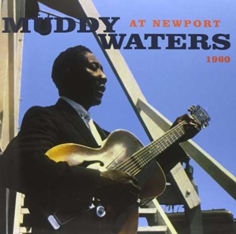 Muddy Waters: Muddy Waters At Newport 1960 (140g) (Limited Edition) (Clear Vinyl), LP