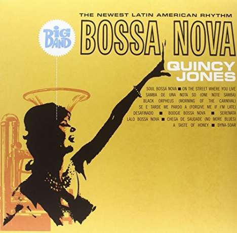 Quincy Jones (geb. 1933): Big Band Bossa Nova (140g), LP