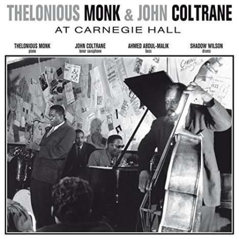 Thelonious Monk &amp; John Coltrane: At Carnegie Hall November 29, 1957 (180g), LP
