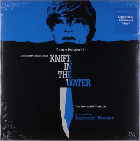 Krzysztof Komeda (1931-1969): Filmmusik: Knife In The Water / Two Men And A Wardrobe (Music From The Motion Picture) (180g) (Light Blue Vinyl), LP