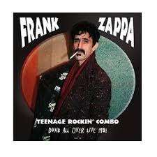 Frank Zappa (1940-1993): Teenage Rockin Combo: Dumb All Over Live 1981, 2 CDs