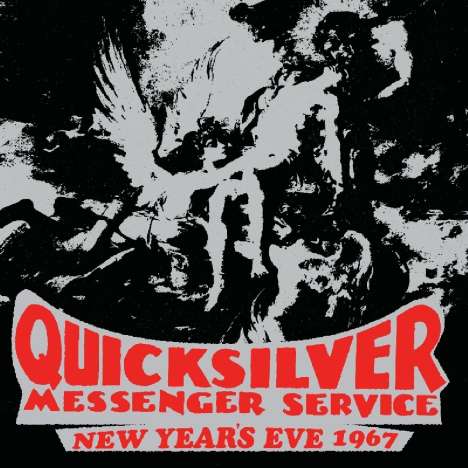 Quicksilver Messenger Service (Quicksilver): New Year's Eve 1967, CD