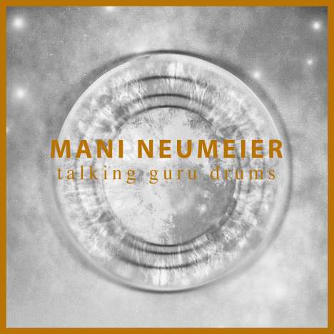 Mani Neumeier: Talking Guru Drums (Limited Edition) (Translucent Vinyl), LP