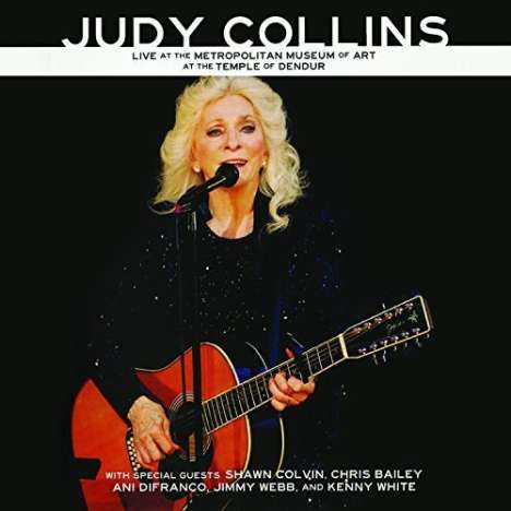 Judy Collins: Live At The Metropolitan Museum Of Art At The Temple Of Dendur, 1 CD und 1 DVD