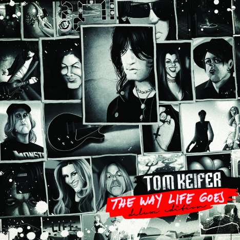 Tom Keifer: The Way Life Goes (Deluxe-Edition), 2 CDs