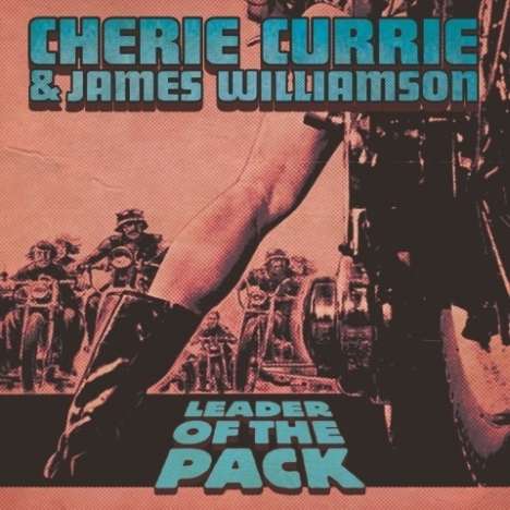 Cherie Currie &amp; James Williamson: Leader Of The Pack / Cherry Bomb (Limited Handnumbered Edition) (Blue Vinyl), Single 7"