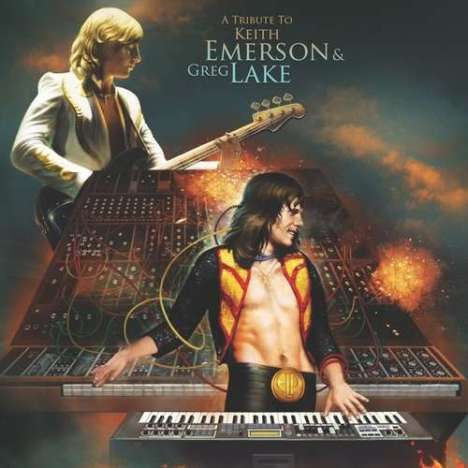 A Tribute To Keith Emerson &amp; Greg Lake, CD
