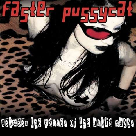 Faster Pussycat: Between The Valley Of The Ultra Pussy (Limited Edition) (Purple Vinyl), LP