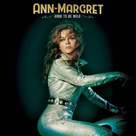Ann-Margret: Born To Be Wild (Limited Edition) (Purple W/ Green &amp; Black Splatter Vinyl), LP