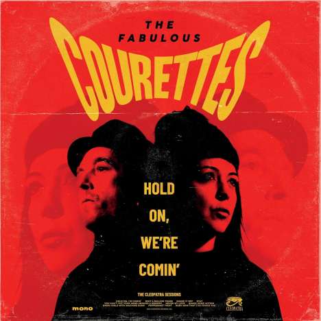 The Courettes: Hold On, We're Comin', CD
