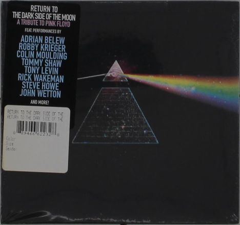 TEXT: Return to the Dark Side of the Moon: A Tribute to Pink Floyd. Darstellung eines Prismas mit Regenbogeneffekt.