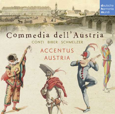 Commedia dell' Austria - Musik am Wiener Hof des 17. &amp; 18. Jahrhunderts, CD