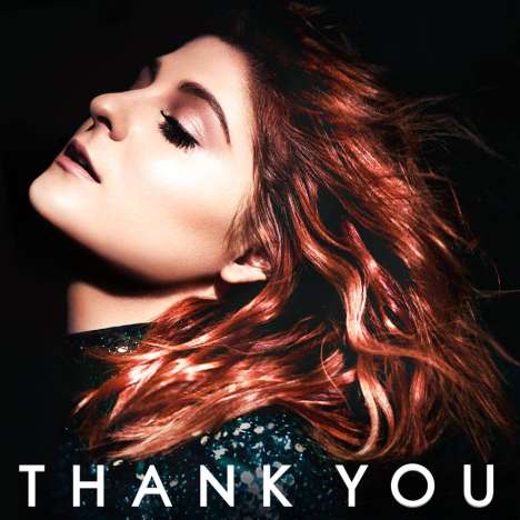 Meghan Trainor: Thank You (180g) (Limited Deluxe Edition), 2 LPs