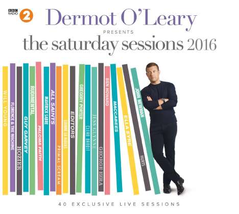 Dermot O'Leary Presents Saturday Sessions 2016, 2 CDs