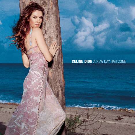 Céline Dion: A New Day Has Come, CD