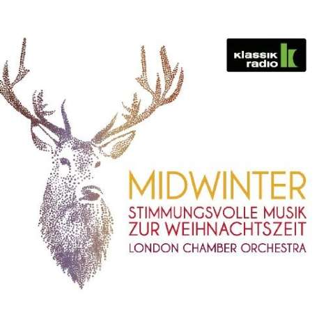 Midwinter - Stimmungsvolle Musik zur Weihnachtszeit (Klassik Radio), CD