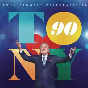 Tony Bennett (geb. 1926): Tony Bennett Celebrates 90, CD