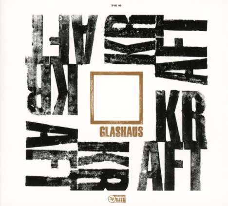 Glashaus: Kraft (Limited-Deluxe-Edition), 2 CDs