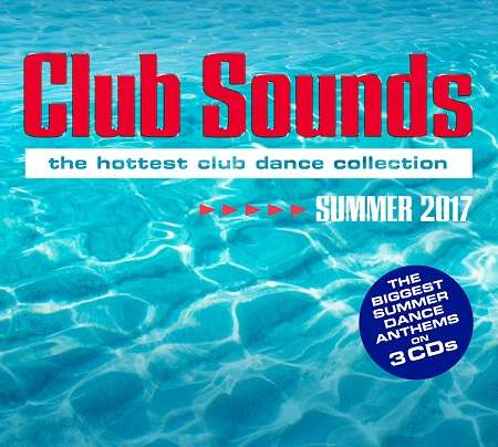 Club Sounds Summer 2017, 3 CDs