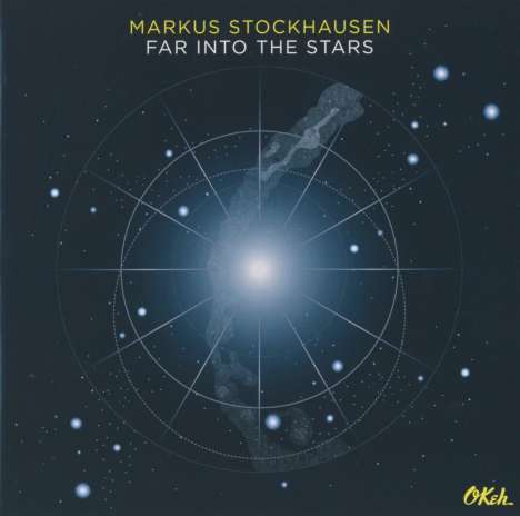 Markus Stockhausen (geb. 1957): Far Into The Stars, CD