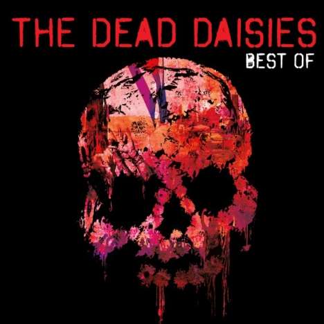 The Dead Daisies: The Best Of The Dead Daisies, 2 CDs