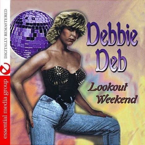Debbie Deb: Lookout Weekend, CD