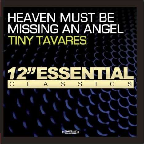 Perry Lee "Tiny" Tavares: Heaven Must Be Missing An Angel, Maxi-CD