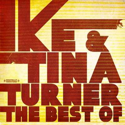 Ike &amp; Tina Turner: The Best Of Ike &amp; Tina Turner, CD