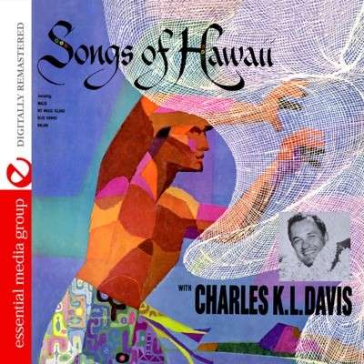 Charles Davis K.L.: Songs Of Hawaii, CD