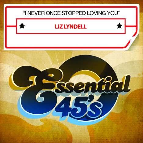 Liz Lyndell: I Never Once Stopped Loving You, Maxi-CD