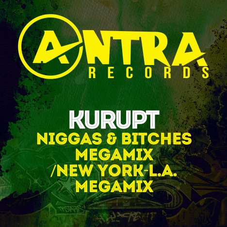 Kurupt: Niggas &amp; Bitches Megamix / New York-L.A. Megamix, CD