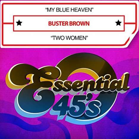 Buster Brown: My Blue Heaven / Two Women, Maxi-CD