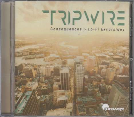 Tripwire: Consequences > Lo-Fi Excursions, CD