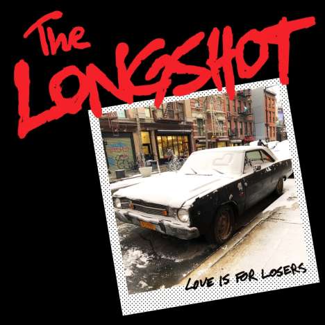 The Longshot: Love Is For Losers, LP